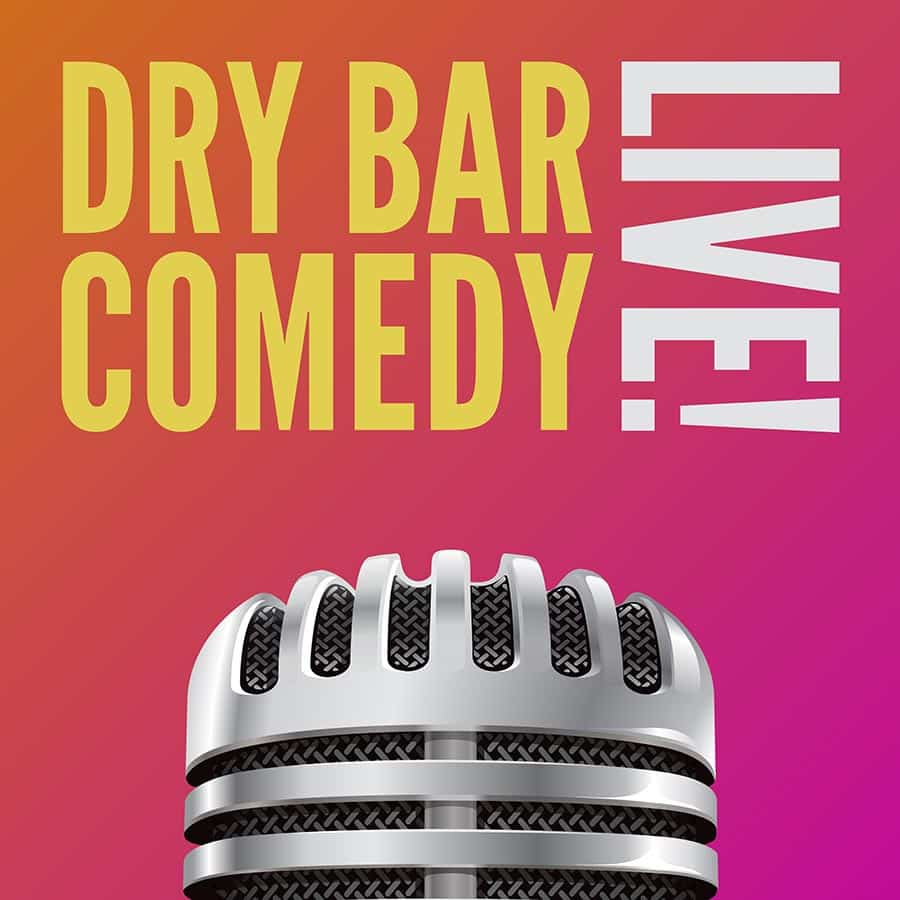 Dry Bar Comedy LIVE